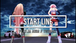 TSUBAKI_P-START LINE / feat.IA ARIA  【Music Video】ボカロオリジナル曲【MMDダンス】