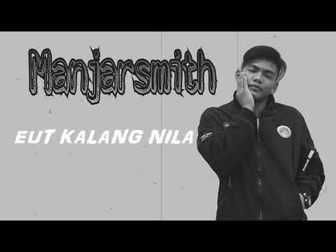 Eut kalang nila - Manjarsmith (MICROKILLA) prod by  30HertzBeats