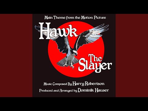 Hawk The Slayer: Theme from the Motion Picture