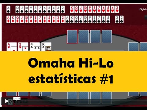 Omaha HI-LO:  Estatísticas e Probabilidades #1