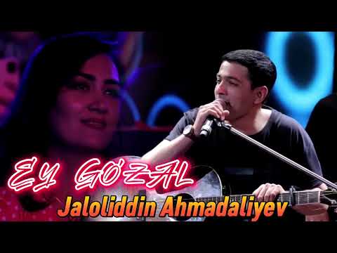 Jaloliddin Ahmadaliyev - Ey go'zal (Official Music Video)