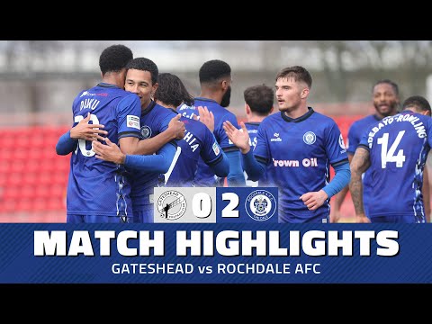 Highlights | Gateshead 0-2 Dale