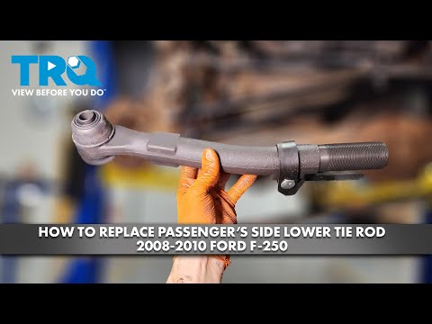 How to Replace Passenger's Side Lower Tie Rod 2008-2010 Ford F-250