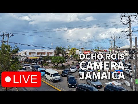 🟢 Ocho Rios Live Camera 24/7, St Ann Jamaica, Town Centre View