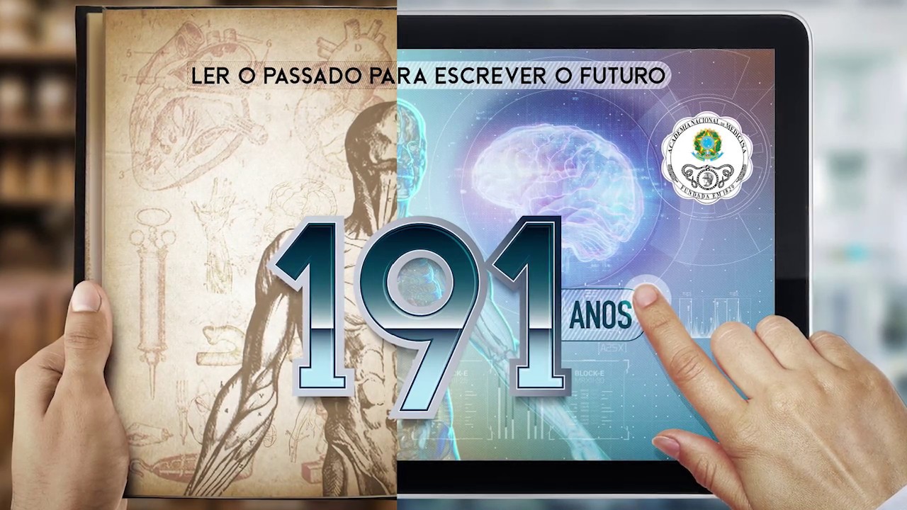 191 anos da Academia Nacional de Medicina