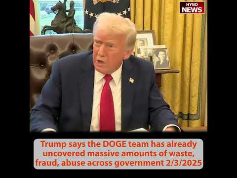 Trump DOGE already uncovered massive amounts of waste, fraud & abuse; tariffs with Mexico & Canada