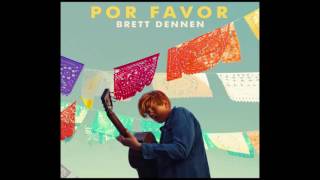 Brett Dennen - Bonfire