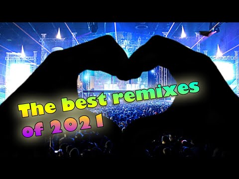 The best remixes of 2021 | DJ Chris Parker - GOA (Remix 2021)