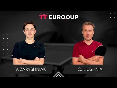 14:05 Vadym Zaryshniak  - Oleksandr Liushnia 23.05.2024 TT Euro.Cup Ukraine Professional. TABLE 4