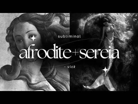 ☆ 432HZ | arquétipo AFRODITE e SEREIA: ativação lado luz e remoção lado sombra subliminal