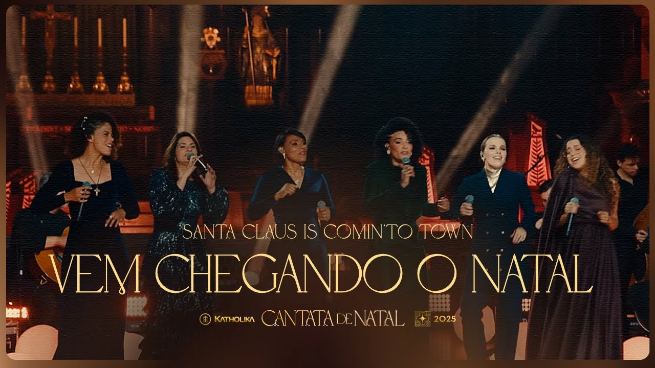 Vem Chegando O Natal - Lucimare, Thaeme, Danúbia, Natália, Bruna, Cibely - Cantata de Natal 2025