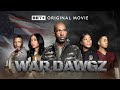 BET Original Movie War Dawgz