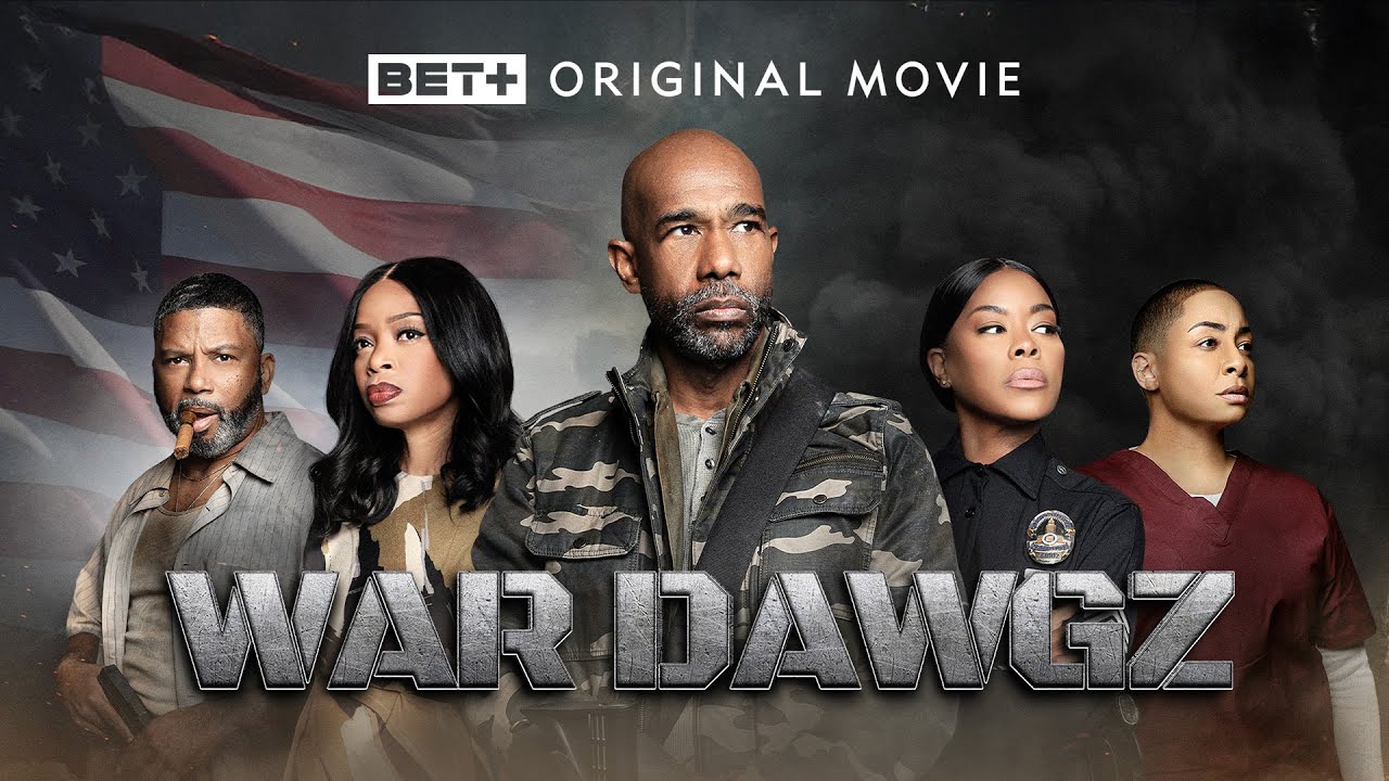 BET+ Original Movie | War Dawgz