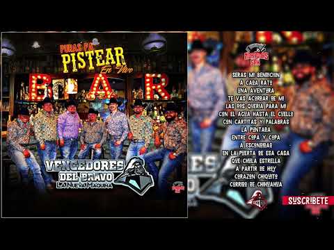 Vencedores Del Bravo - Puras Pa Pistear En Vivo || Los Mejores Exitos Mix 2022