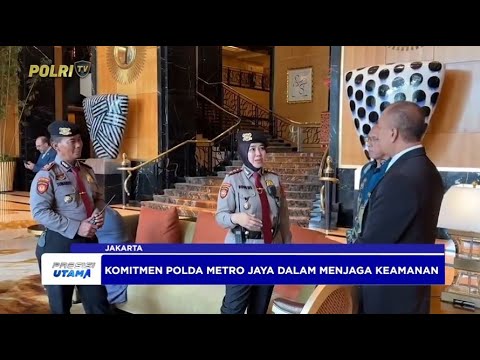 POLDA METRO JAYA SIAGA DALAM PENGAMANAN SIDANG KE 19 PUIC DI JAKARTA