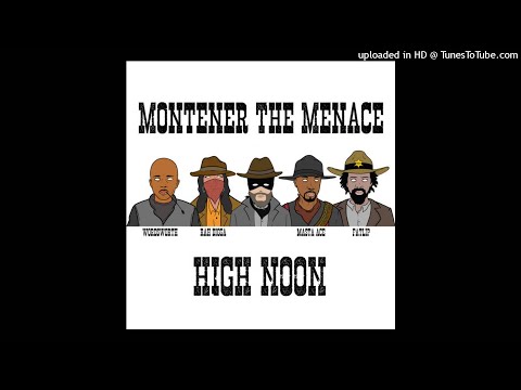 01 High Noon feat. Masta Ace, Rah Digga, Wordsworth & Fatlip
