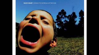 Have Heart- pave paradise