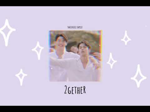 2GETHER THE SERIES|OST PLAYLIST