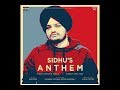 Sidhu S Anthem Official Video Sidhu Moose Wala Ft Sunny Malton Byg Byrd
