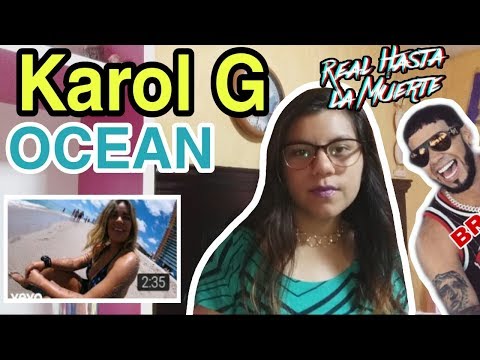 REACCIONANDO A "OCEAN" DE KAROL G - Katherine Medina