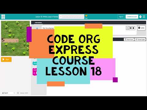 Code.org Lesson 18 - Code Org Express Course Lesson 18 While Loops in Farmer - Course D Lesson 17