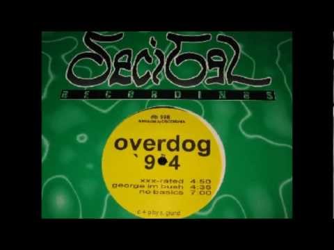 Overdog - No Basics (Techno 1994)