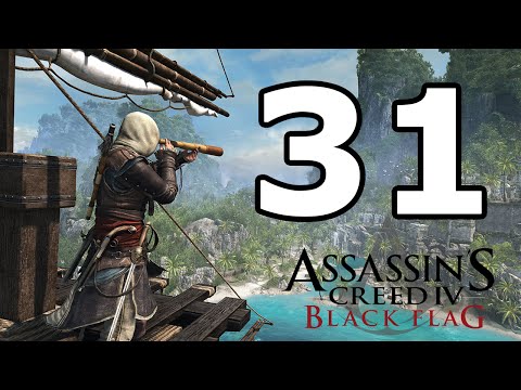 Assassin's Creed 4 Black Flag Walkthrough Part 31 - No Commentary Playthrough (PC)