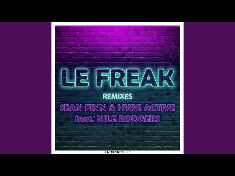 Le Freak (Sean Finn & DJ Blackstone Extended Mix)
