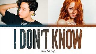 j-hope (제이홉) - I Don't Know (With HUH YUNJIN) (1 HOUR LOOP) Lyrics | 1시간 가사