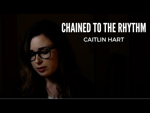 Chained To The Rhythm - Katy Perry ft. Skip Marley - (Cover by Caitlin Hart)