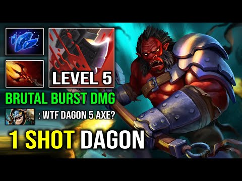 BRUTAL 1 Shot Dagon Level 5 Axe Instant Chop Down Everyone | NEW Offlane Guide 7.32e Dota 2