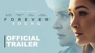 Forever Young | Official Trailer | Dark Matter Studios