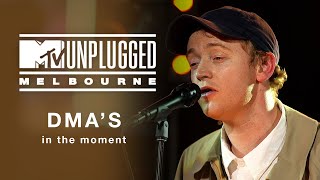 DMA&#39;S - In The Moment (MTV Unplugged Melbourne)