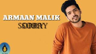 Armaan Malik | Sorry |Lost Stories | Cover | Lyrics - YouTube
