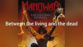 MANOWAR - Burning (Lyrics Video)