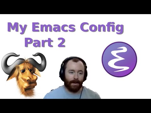 Every Line of My Emacs Config | Part 2