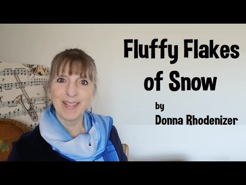 Flauschige Schneeflocken | Winterlied für junge Sänger | von Donna Rhodenizer | Lehreranleitung
