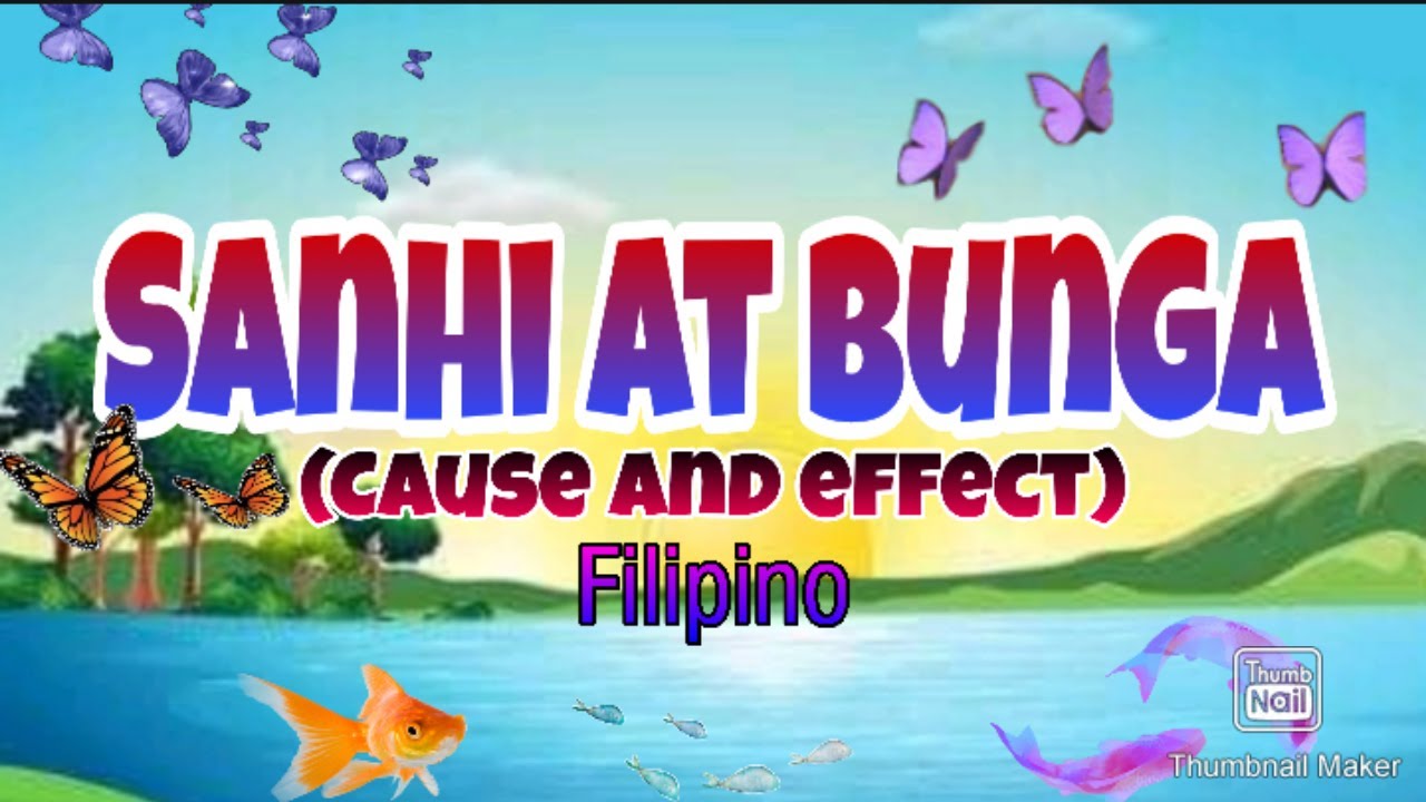 SANHI AT BUNGA l Filipino