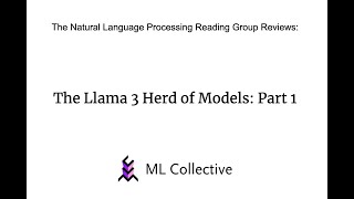 The Llama 3 Herd of Models: Part 1