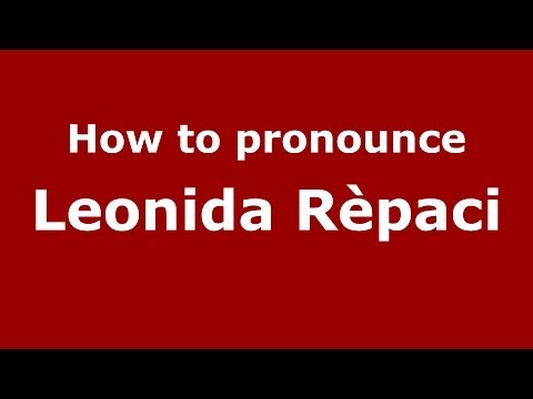 How to pronounce Leonida Rèpaci (Italian/Italy) - PronounceNames.com