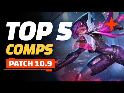 Top 5 TFT Comps - Teamfight Tactics Patch 10.9 Guide