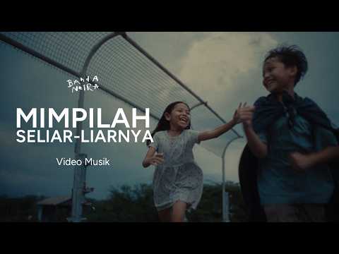 Banda Neira - Mimpilah Seliar-liarnya (Official Music Video)