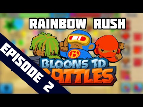 BTD Battles Mobile Episode 2 | Rainbow Rush