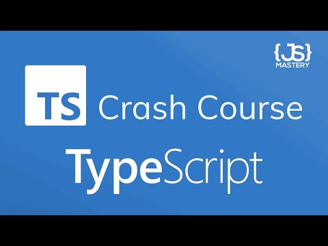 TypeScript Crash Course 2021