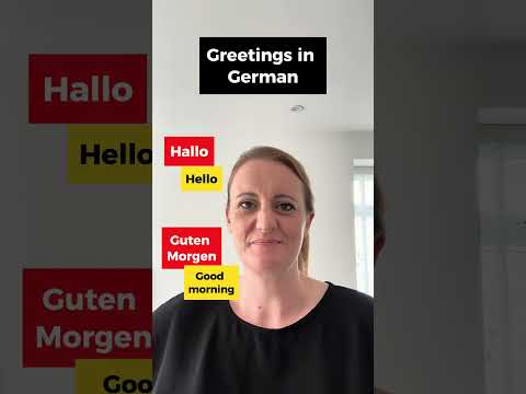 How to say hello and greet people in German