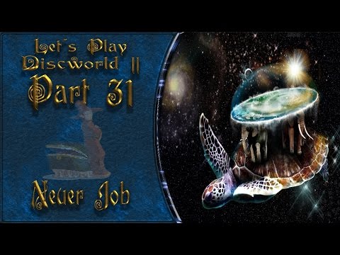 Let´s Play:Discworld II – Vermutlich vermisst[#31 Neuer Job]