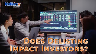 What happens When Stocks Get Delisted From A Stock Exchange?