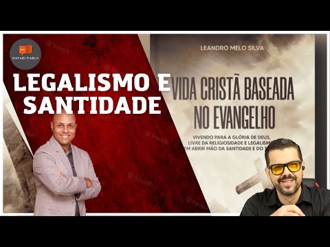 LIVROS CRISTÃOS - AUTOR | Leandro Melo - Vida Cristã Baseada no Evangelho