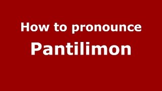 How to pronounce Pantilimon