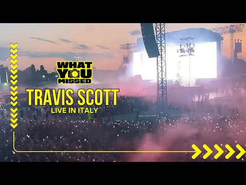 Travis Scott Live In Milan Italy Circus Maximus Full Set 85K People Sold Out - What You Missecd